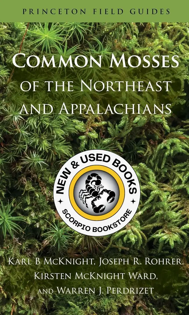 Common Mosses of the Northeast and Appalachians 9780691156965