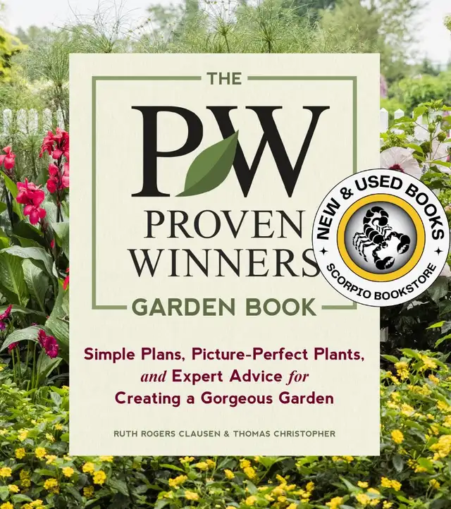 The Proven Winners Garden Book by Ruth Rogers 9781604697551