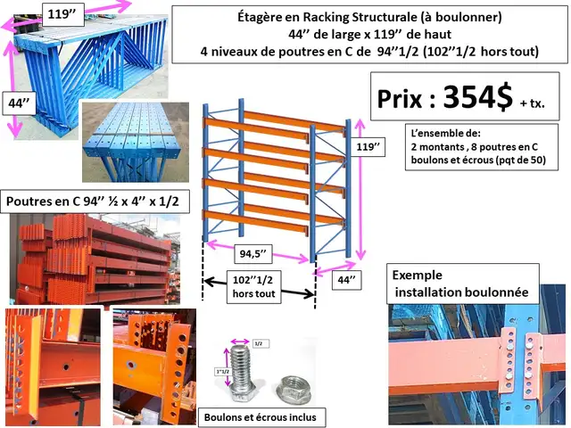 Étagère structurale (à boulonner) 44'' x 119'' x 94'' 1/2 et....
