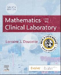 Mathematics for the Clinical Laboratory 4E 9780323554824