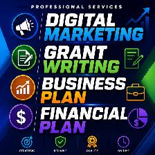 DIGITAL MARKETING, GRANT WRITING, BUSINESS PLAN, FINANCIAL PLAN