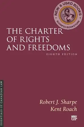 The Charter of Rights and Freedoms 8th Sharpe 9781487572846