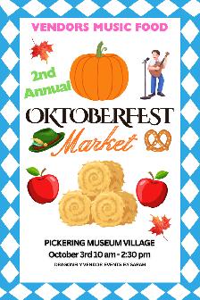 Oktoberfest Market at Pickering Museum Village