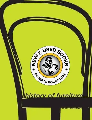 History of Furniture by Mark Hinchman 9781501332791