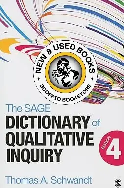The Sage Dictionary of Qualitative Inquiry 4E 9781452217451