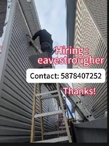 Looking for  eavestrougher