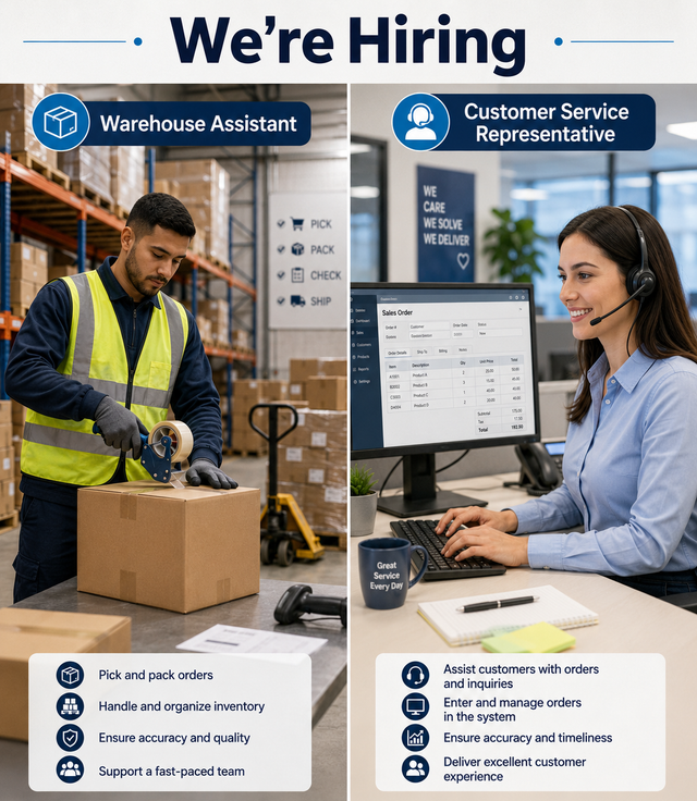 HIRING - WAREHOUSE ASSOCIATE & CUSTOMER SERVICE ASSISTANT