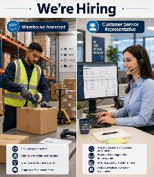 HIRING - WAREHOUSE ASSOCIATE & CUSTOMER SERVICE ASSISTANT
