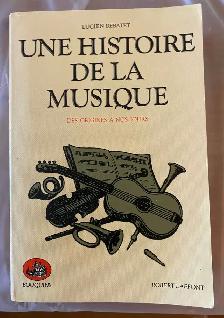Une histoire de la musique – Lucien Rebatet – 900 pages