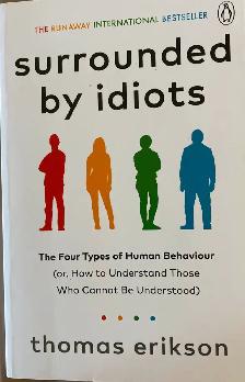 Surrounded by Idiots – Thomas Erikson