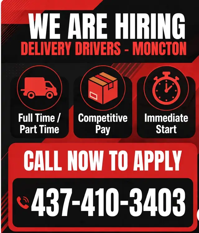 Delivery Drivers - Moncton