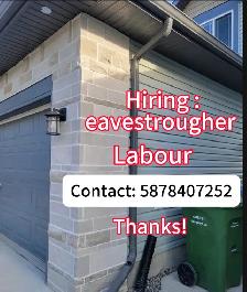 looking for eavestrougher gher and labours
