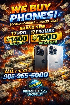 WE BUY PHONES  IPHONES AND SAMSUNG wireless world