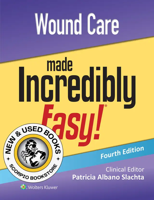 Wound Care Made Incredibly Easy! 4E Slachta 9781975209216