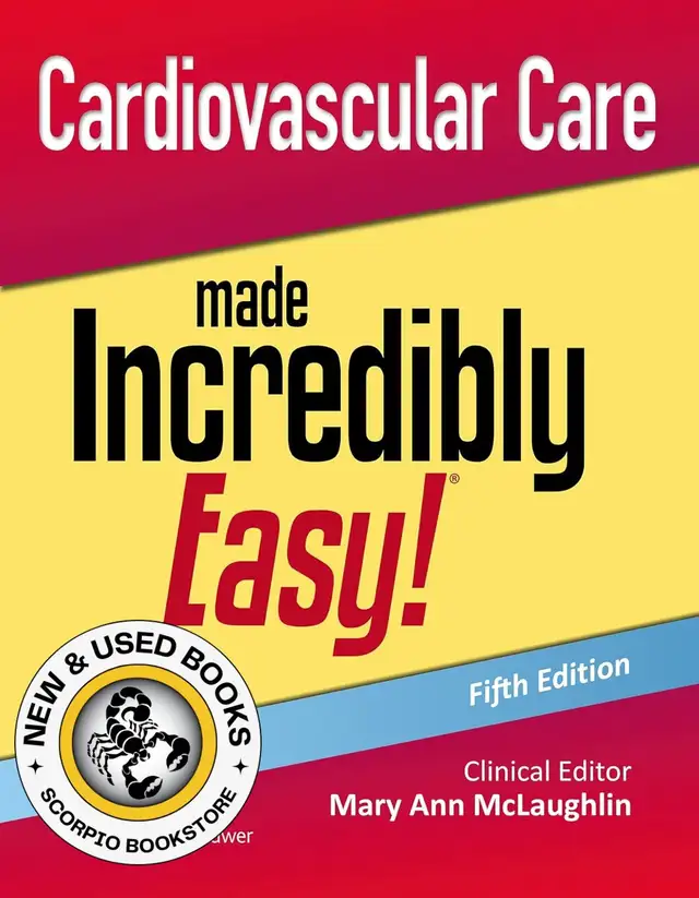 Cardiovascular Care Made Incredibly Easy! 5E 9781975243203