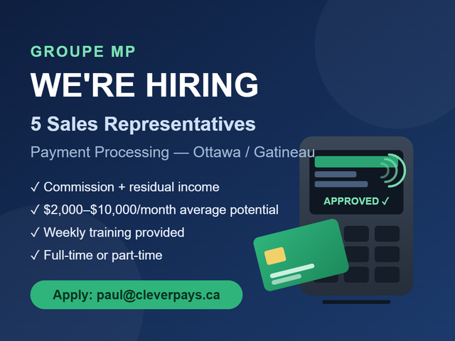 Sales Reps Wanted – Ottawa/Gatineau | Payment Processing FT/PT