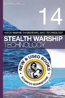 Reeds Vol 14: Stealth Warship Technology Lavers 9781408175255