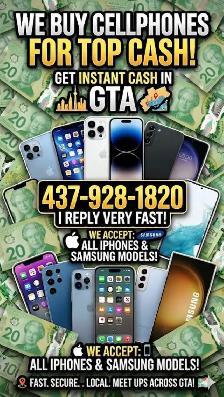 INSTANT CASH FOR IPHONE , SAMSUNG , IPHONE 17 pro