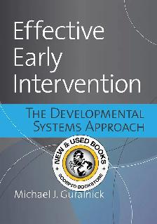 Effective Early Intervention: The Developmental 9781681252889