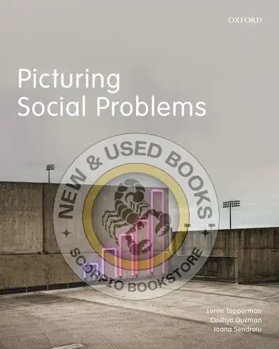 Picturing Social Problems by Lorne Tepperman 9780199022960
