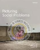 Picturing Social Problems by Lorne Tepperman 9780199022960