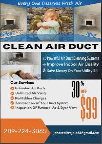 DUCT CLEANING SPECIAL $99. CALL (289) 224-3065