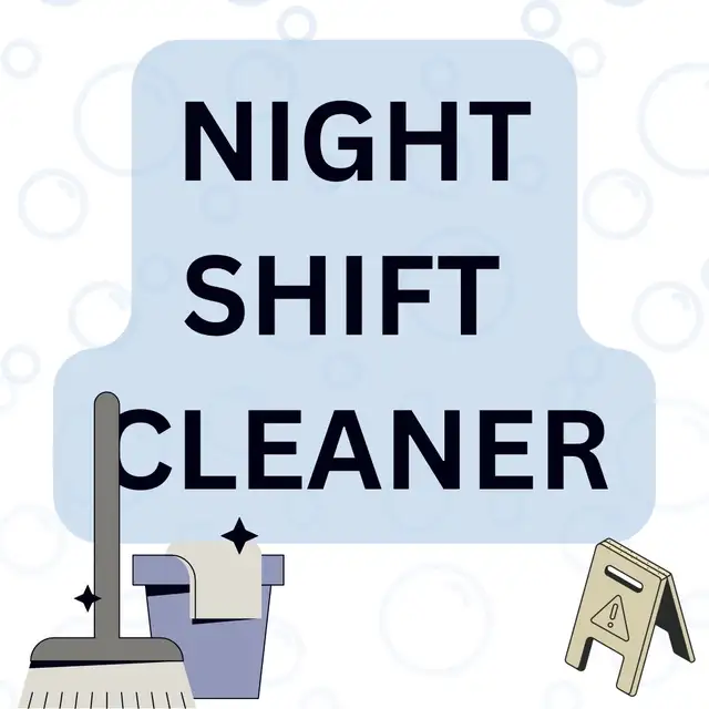 NIGHT SHIFT CLEANER