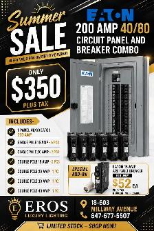 EATON 200 AMP 40/80 PANEL   BREAKER COMBO – $350   TAX