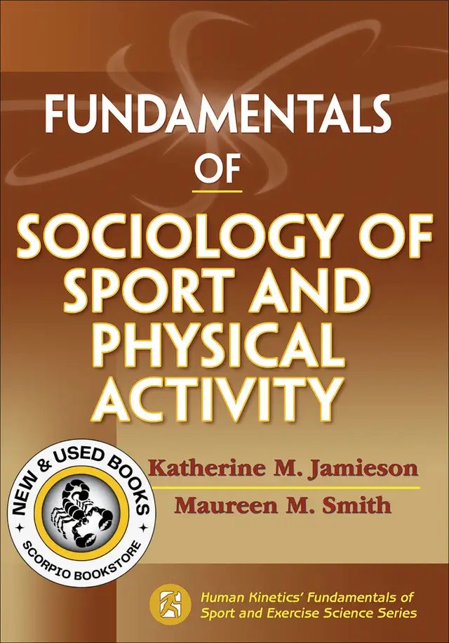 Fundamentals of Sociology of Sport and Physical 9781450421027