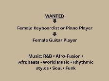 PAID GIG: Female Keyboardist or Guitarist | R&B • Afro-Fusion