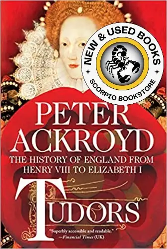 Tudors by Peter Ackroyd 9781250054609