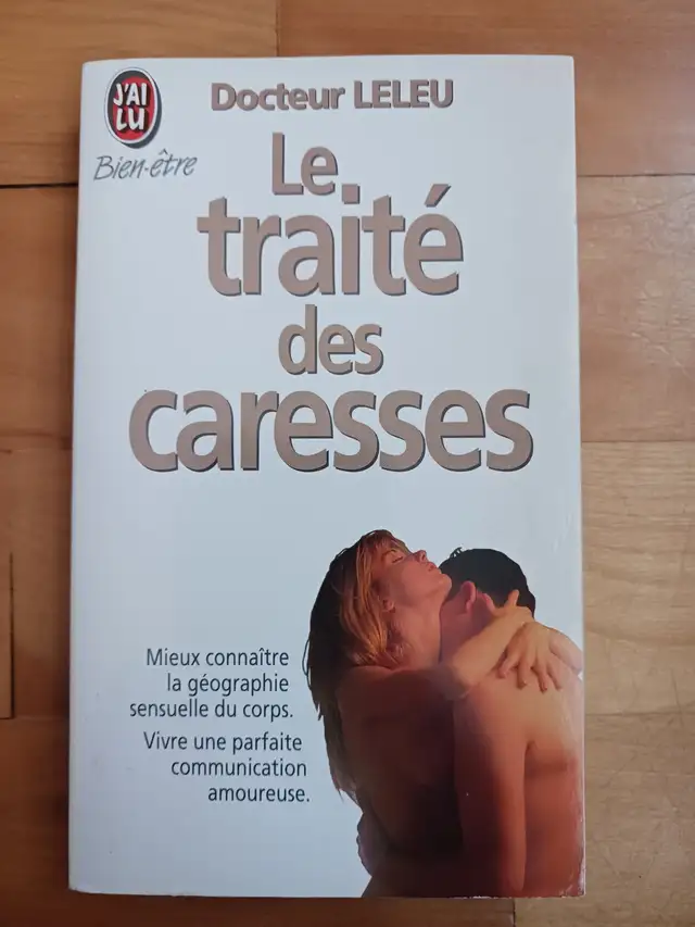 LIVRE LE TRAITÉ DES CARESSES du DOCTEUR LELEU LIVRAISON GRATUITE