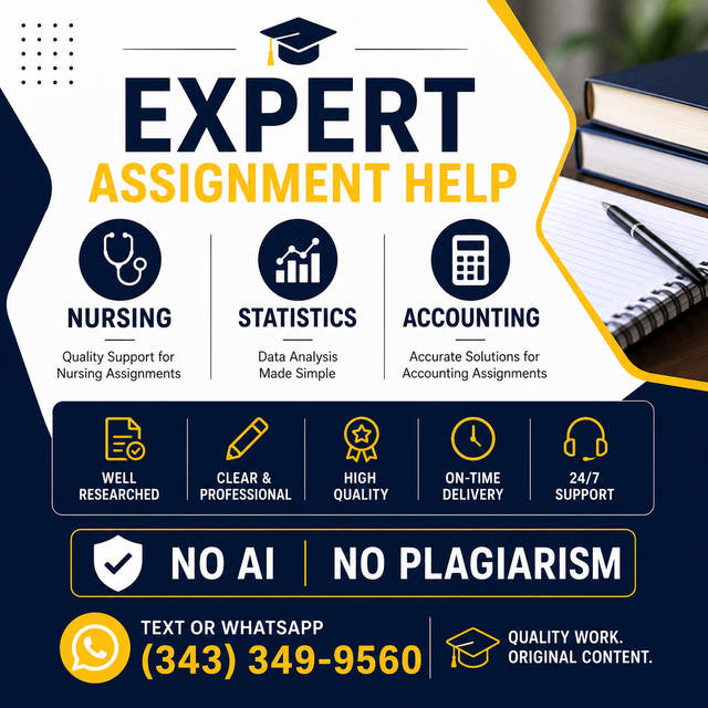 NURSING, STATISTICS, ACCOUNTING ASSIGNMENT HELP. NO PLAGIARISM