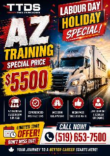 LABOUR DAY SPECIAL – AZ TRUCK DRIVER TRAINING!