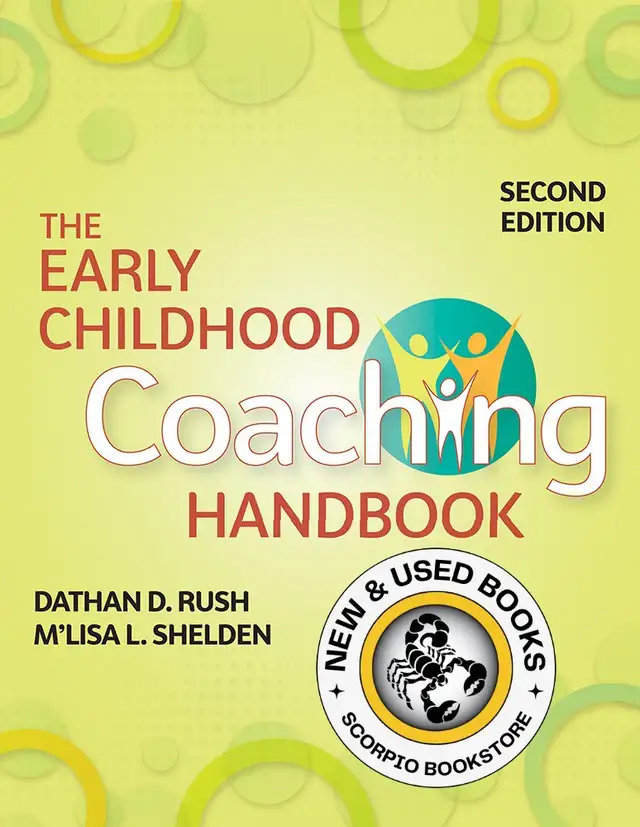The Early Childhood Coaching Handbook 2E Rush 9781681252568