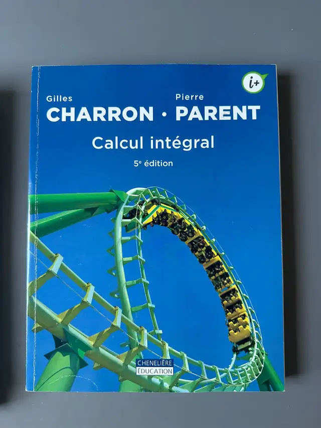 Calcul intégral – 5e édition – Charron & Parent