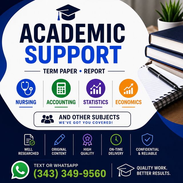 NURSING, ACCOUNTING, STATISTICS, ECONOMICS TERM PAPER, REPORT