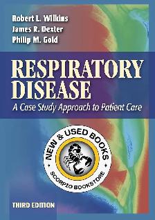 Respiratory Disease 3rd Edition Wilkins 9780803613744