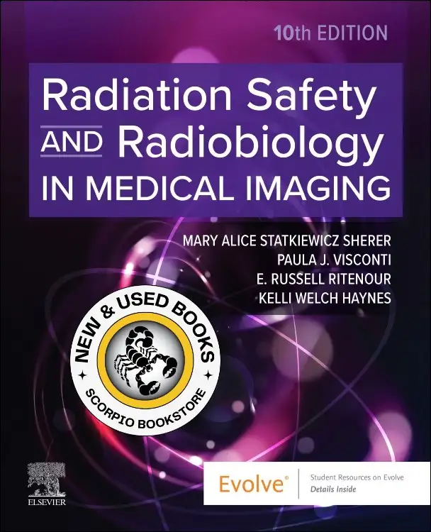 Radiation Safety and Radiobiology In Medical 10E 9780443123535