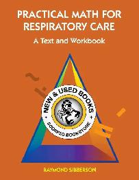 Practical Math for Respiratory Care 9780815180012