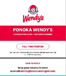 Now Hiring - Ponoka Wendy's