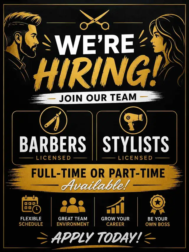 HAIRSTYLIST WANTED &BARBER NEEDED part time &full time