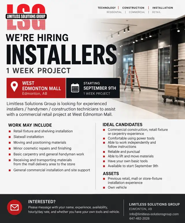 COMMERCIAL INSTALLERS / HANDYMEN NEEDED ASAP— WEST EDMONTON MALL