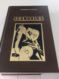 BON ROMAN NEUF DE BARBARA RASKIN, SCANDALES DE 325 PAGES: $5.00