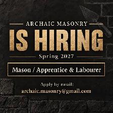 Mason / Apprentice & Labourer Needed – Spring 2027