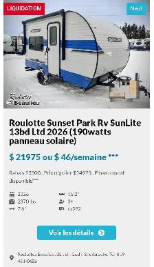 Roulotte à vendre en liquidation sur unités en inventaire.