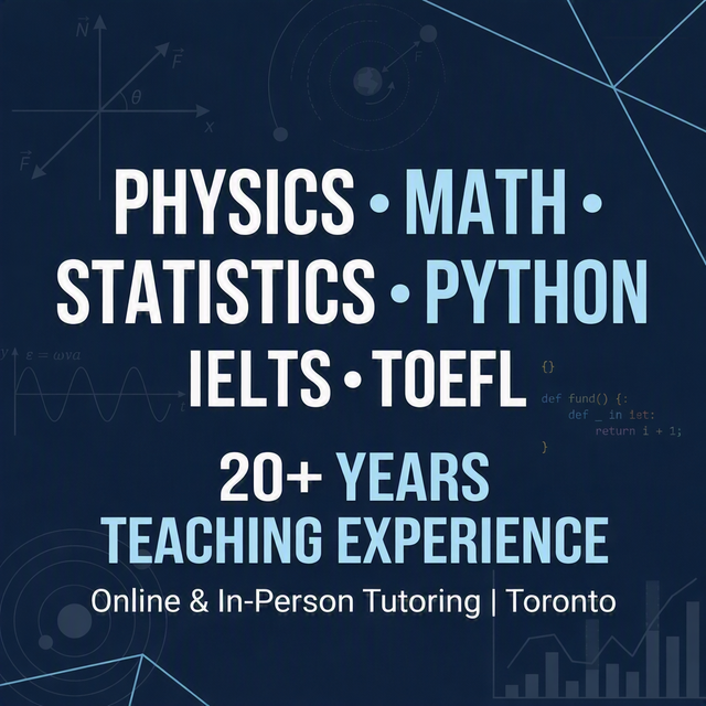 Physics, Math, & Programming Tutor — 20  Years Experience