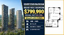 Downtown Markham 3-Bed Condo Assignment $799,990 | Parking