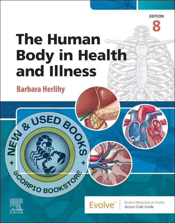 Human Body in Health and Illness 8th edition 9780443124440
