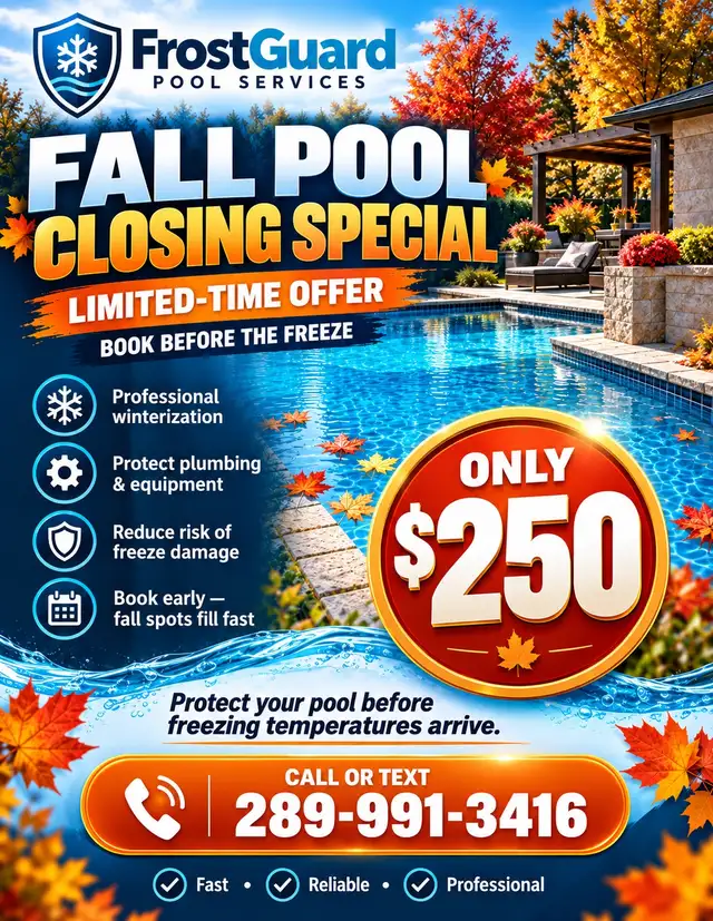 Pool Closing Special!!